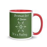 Christmas Gift Mug "Christmas is a Feeling" Holiday season Coffee Mug with Color Inside