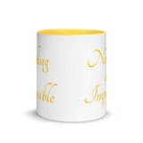 Motivational Mug "Nothing is Impossible" Law of Affirmation Coffee Mug with Color Inside