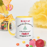 Christmas Gift Mug  "Best Gift Family" Holiday Season Coffee Mug  with Color Inside