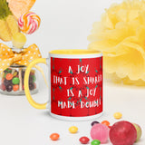 Christmas Coffee Mug " A joy Shared" exclusive Mug for Christmas Gift with Color Inside