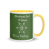 Christmas Gift Mug "Christmas is a Feeling" Holiday season Coffee Mug with Color Inside