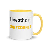 Motivational Coffee Mug " I Breathe Confidence" Law of Affirmation Mug with Color Inside