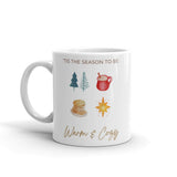 Holiday Season Mug "Warm & Cozy" Creative Christmas Mug as Best Gift