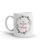 Christmas Gift Mug "Season of Giving" Best Gift Mug for Friends and Family