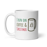 Christmas Gift Mug "Run Coffee & Christmas" Holiday Season White glossy Coffee mug