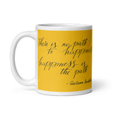 Motivational Mug "Happiness is the Path" Spiritual Buddha Meditation Coffee Mug
