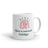 Christmas Gift Mug "Warmest Holiday" Holiday season Gift White glossy mug
