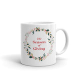 Christmas Gift Mug "Season of Giving" Best Gift Mug for Friends and Family