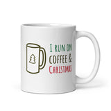 Christmas Gift Mug "Run Coffee & Christmas" Holiday Season White glossy Coffee mug