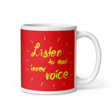 Motivational  Mug "LISTEN TO YOUR INNER VOICE" Inspiring Law of Affirmation Coffee Mug