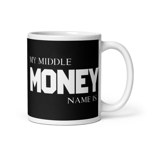 Motivational Mug "MONEY IS MY MIDDLE NAME" Inspiring Law of Affirmation Coffee Mug