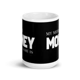 Motivational Mug "MONEY IS MY MIDDLE NAME" Inspiring Law of Affirmation Coffee Mug