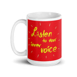 Motivational  Mug "LISTEN TO YOUR INNER VOICE" Inspiring Law of Affirmation Coffee Mug