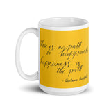 Motivational Mug "Happiness is the Path" Spiritual Buddha Meditation Coffee Mug