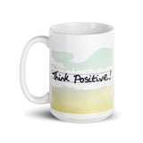 Motivational Mug "THINK POSITIVE"  Inspirational Law of Affirmation Coffee Mug