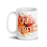 Motivational Mug " I am Perfect"  Inspiring Law of Affirmation Coffee Mug