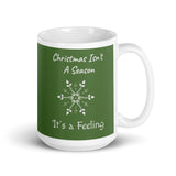 Christmas Gift Mug "Christmas is a Feeling" Season's Coffee Mug