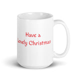 Christmas Gift Mug "Lovely Christmas" Holiday Season White glossy mug