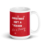 Christmas Gift Mug "Christmas is Feeling" Holiday Season Exclusive Gift Mug