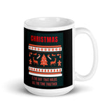 Christmas Gift Mug "Holds Together" Exclusive Gift for Holiday Season