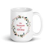 Christmas Gift Mug "Season of Giving" Best Gift Mug for Friends and Family
