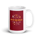 Christmas Mug "Deck The Halls" White glossy mug best for holiday season gift