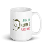 Christmas Gift Mug "Run Coffee & Christmas" Holiday Season White glossy Coffee mug