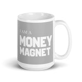 Motivational  Mug " I AM MONEY MAGNET"  Inspiring Law of Affirmation Coffee Mug