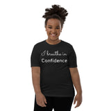 Motivational Youth T-Shirt "Breathe Confidence" Inspiring Law of Affirmation Youth Short Sleeve Unisex T-Shirt